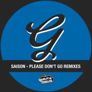 Please Don't Go Remixes