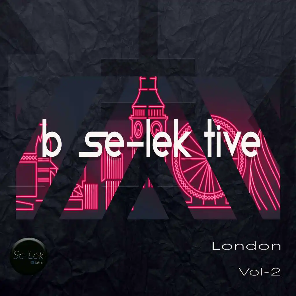 B Se-Lek Tive London, Vol. 2