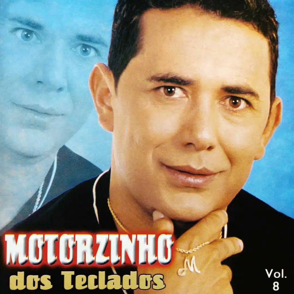 Motorzinho dos Teclados, Vol. 8