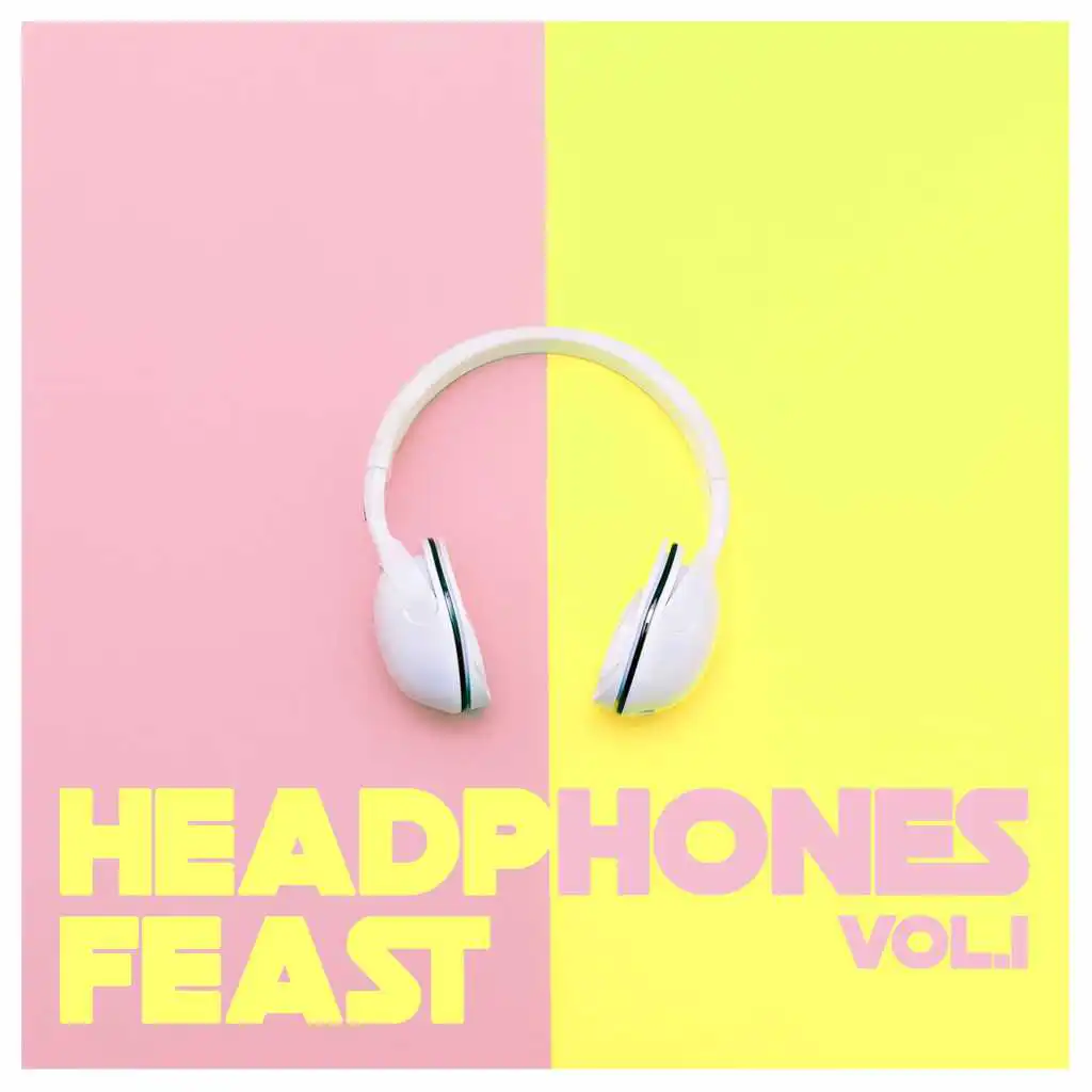 Headphones Feast, Vol. 1 - Pure Tech House
