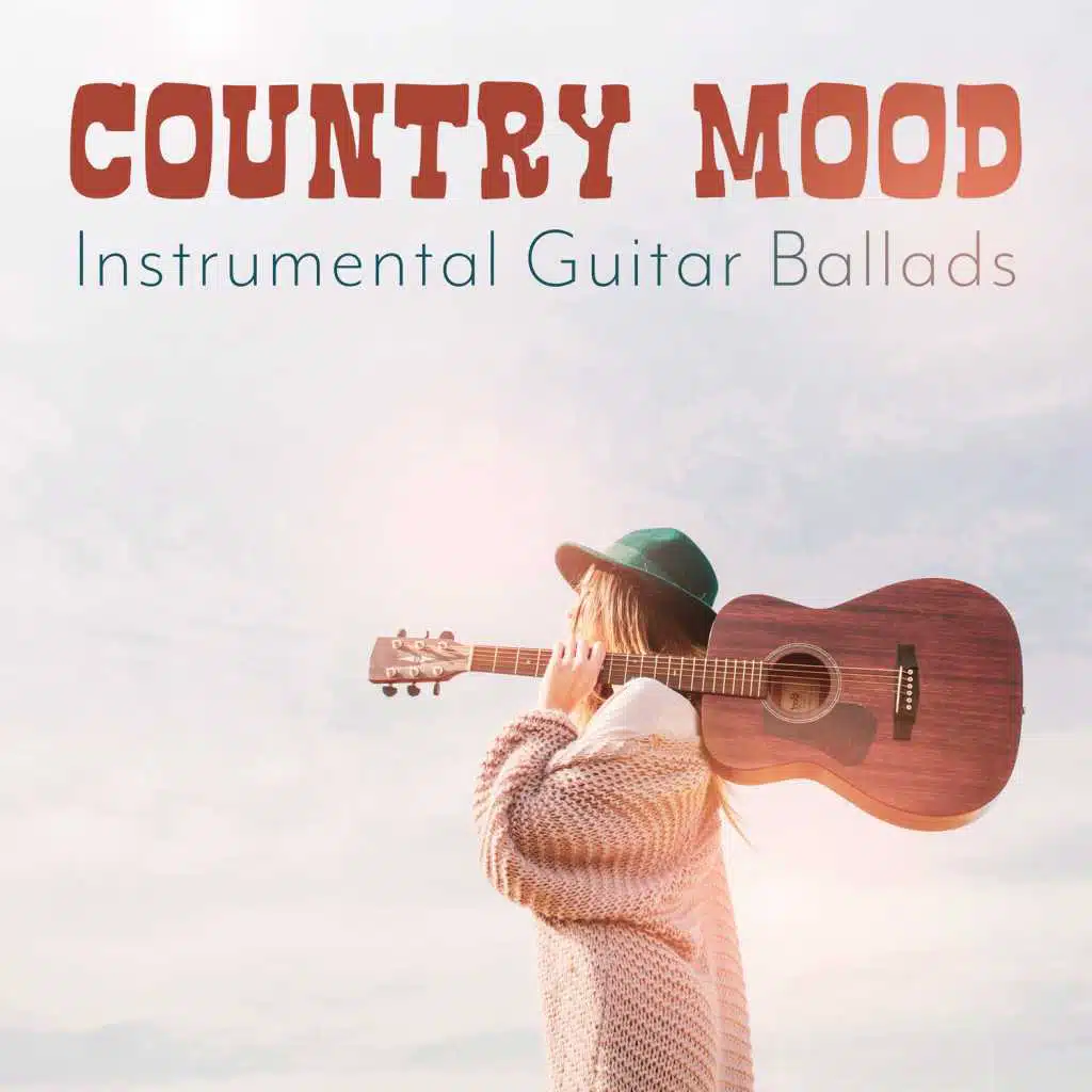 Country Mood: Instrumental Guitar Ballads