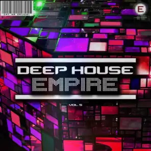 Deep House Empire, Vol. 5