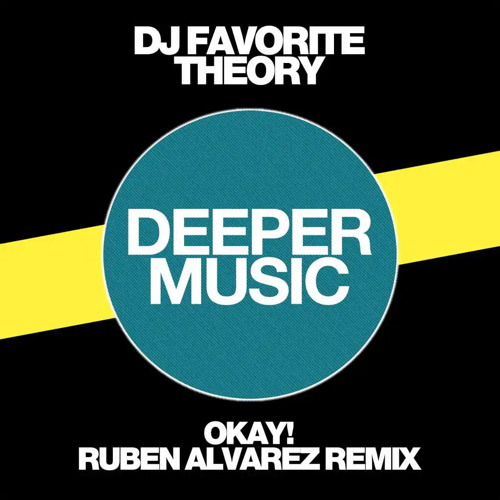 Okay! (Ruben Alvarez Dub Mix)