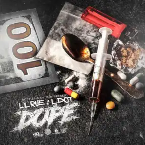 Dope (feat. L Dot)