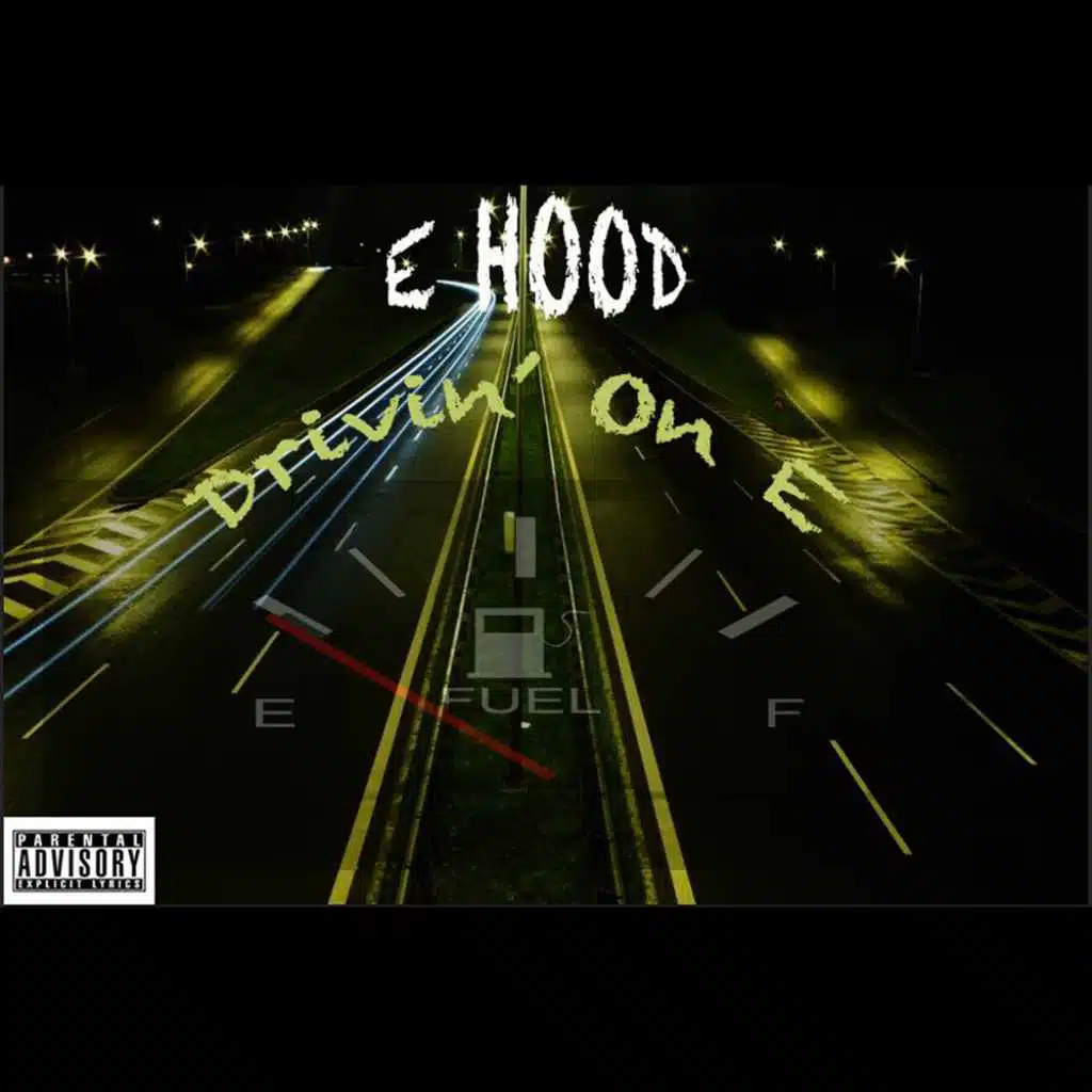 Drivin On E