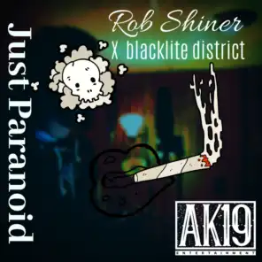 Just Paranoid (feat. Blacklite District)