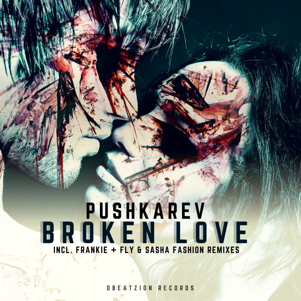 Broken Love (Frankie Remix)