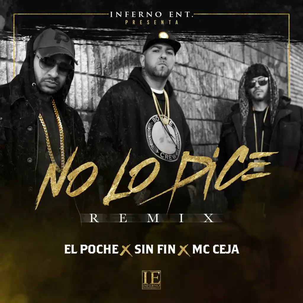 No Lo Dice (Remix) [feat. Sin Fin & MC Ceja]