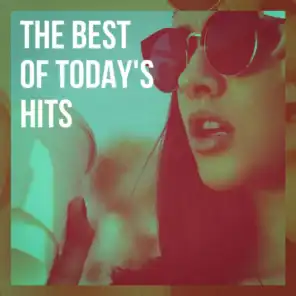 The Best of Today's Hits