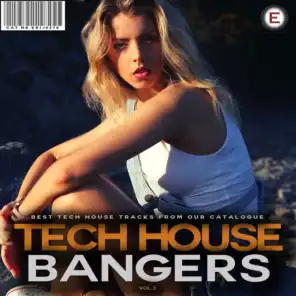 Tech House Bangers, Vol. 3