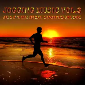 Jogging Music, Vol. 3 (Just the Best Sports Music)