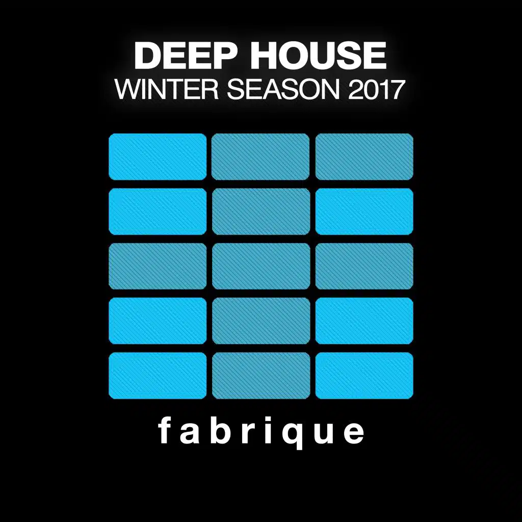 Deep House Winter Season 2017