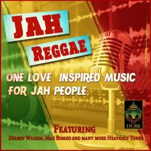 Jah Reggae - One Love Inspired Music for Jah People