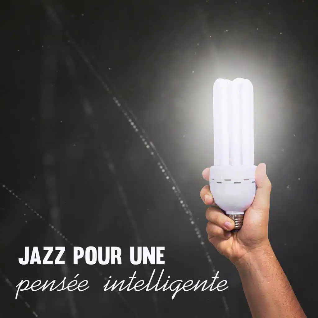 Jazz pour une pensée intelligente - Musique pour apprendre, étudier, travailler calmement