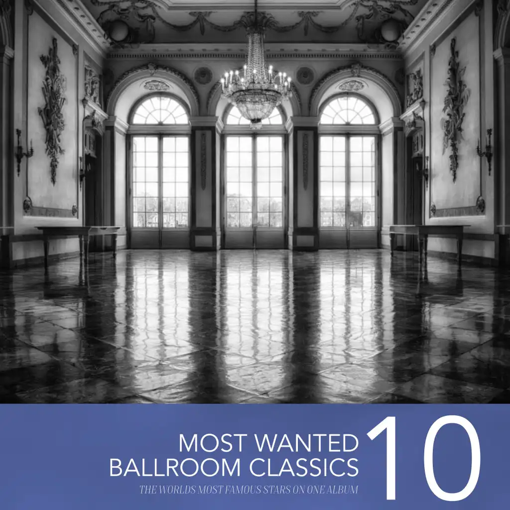 Most Wanted Ballroom Classics, Vol. 10