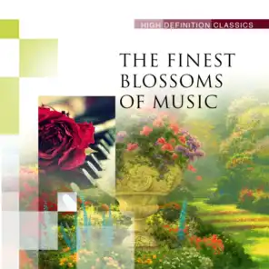 The Finest Blossoms of Music