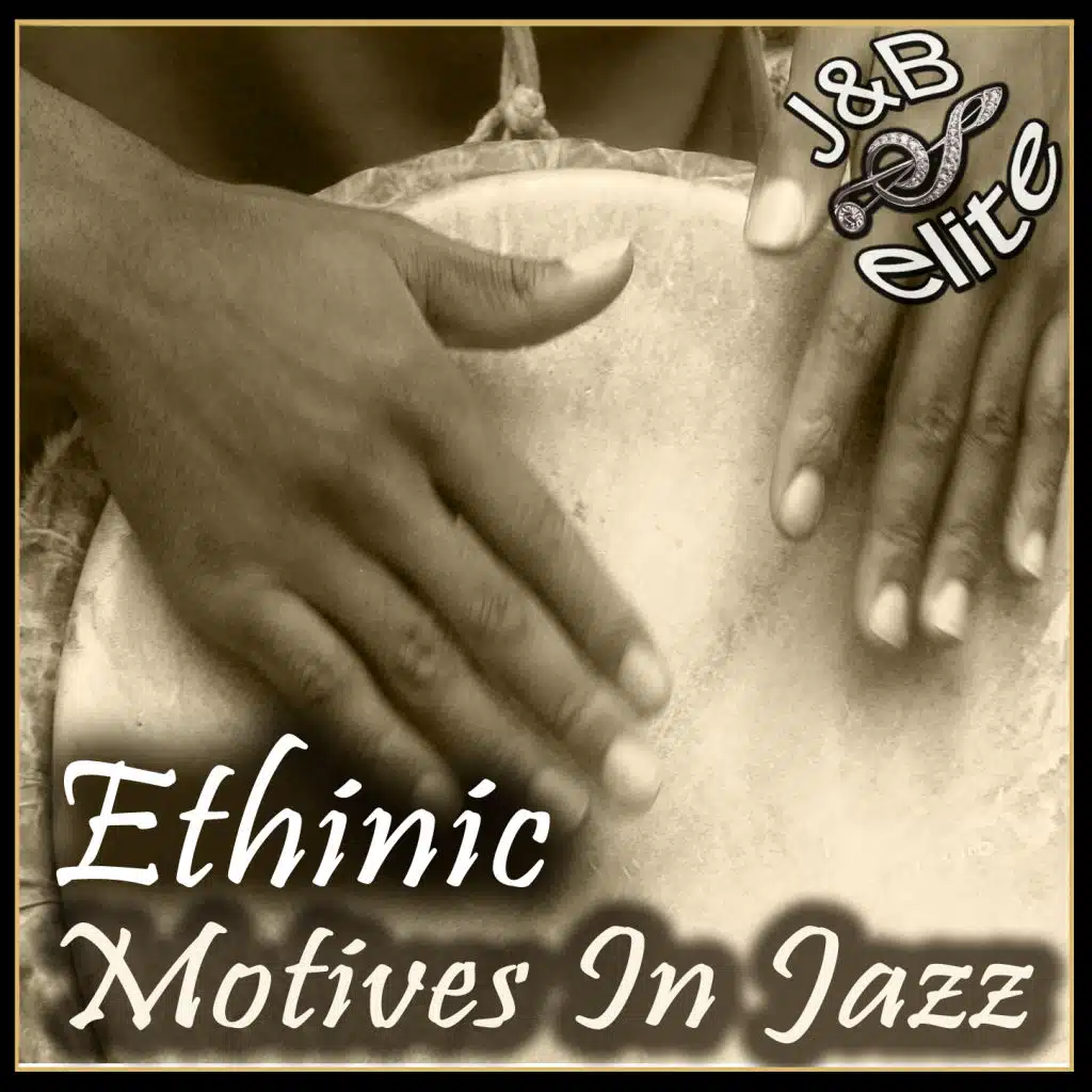 Ethinic Motives In Jazz