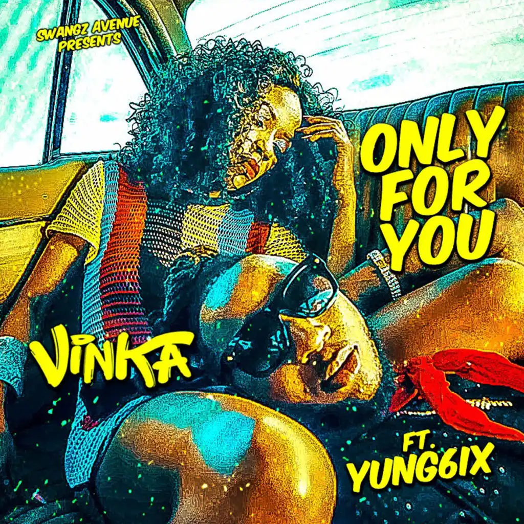 Only for You (feat. Yung6ix)
