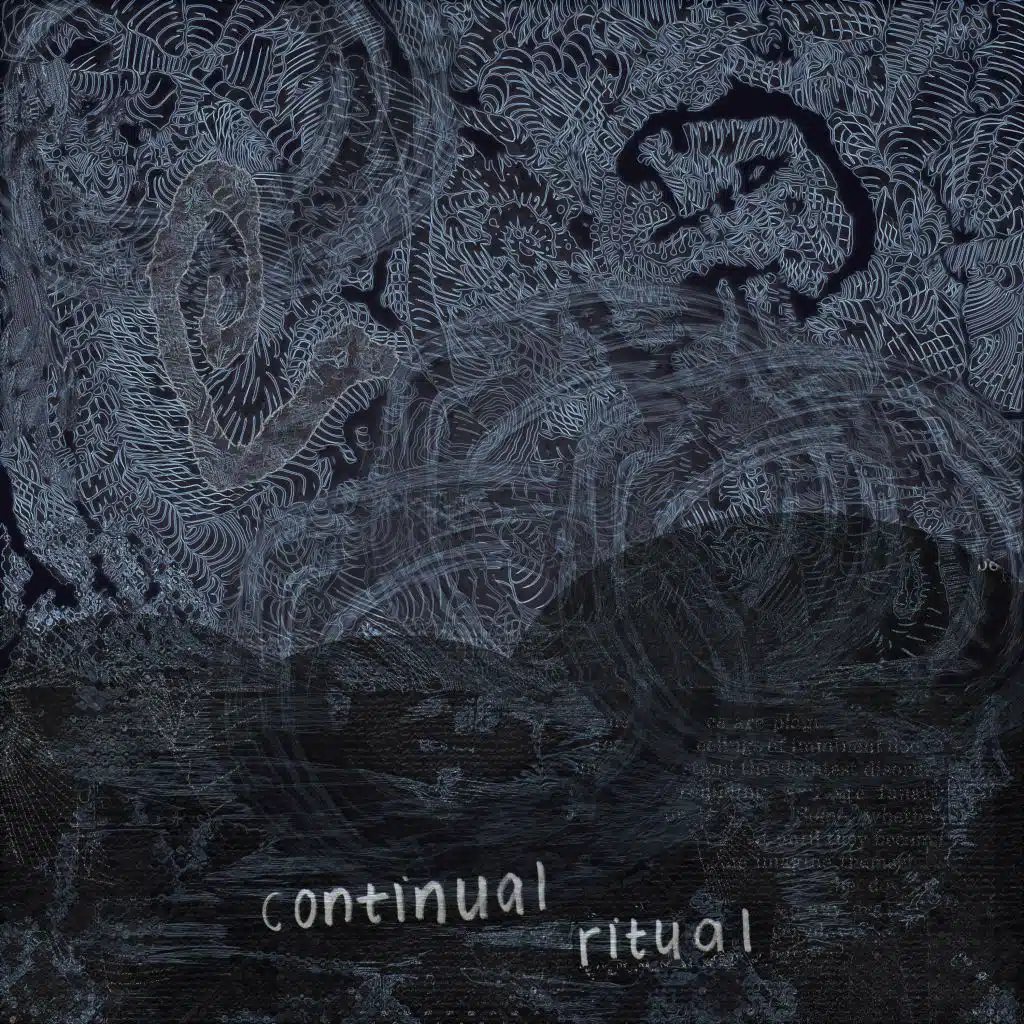 Continual Ritual