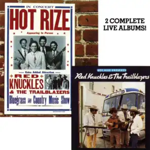Hot Rize Presents Red Knuckles & The Trailblazers / Hot Rize In Concert (Live)