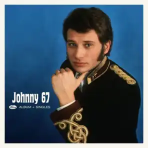 Johnny 67 + Singles 67