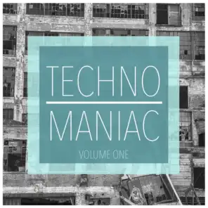 Techno Maniac, Vol. 1