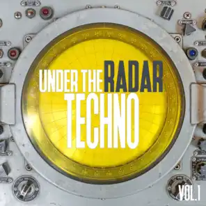 Under the Radar Techno, Vol. 1