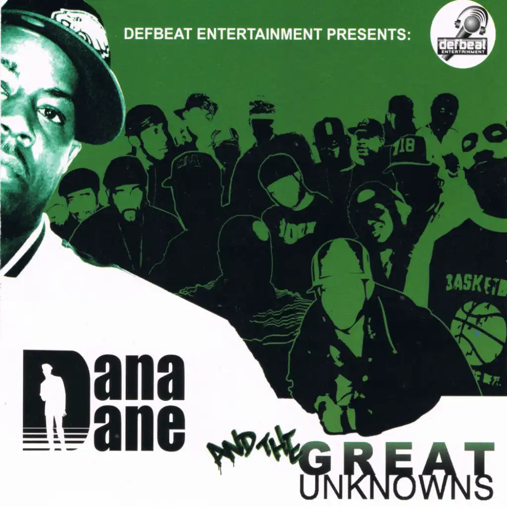 Dana Dane and the Great Unknowns
