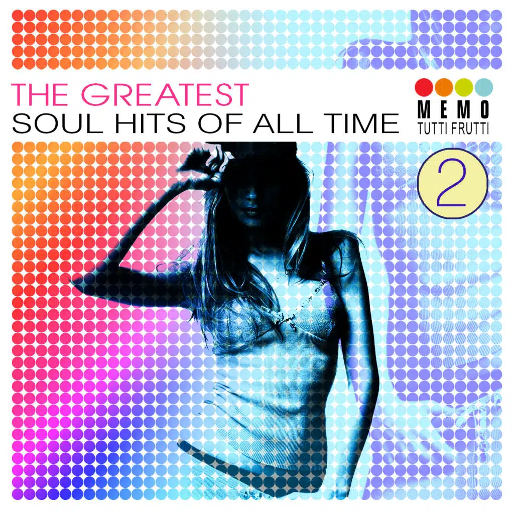 The Greatest Soul Hits of All Time Vol. 2