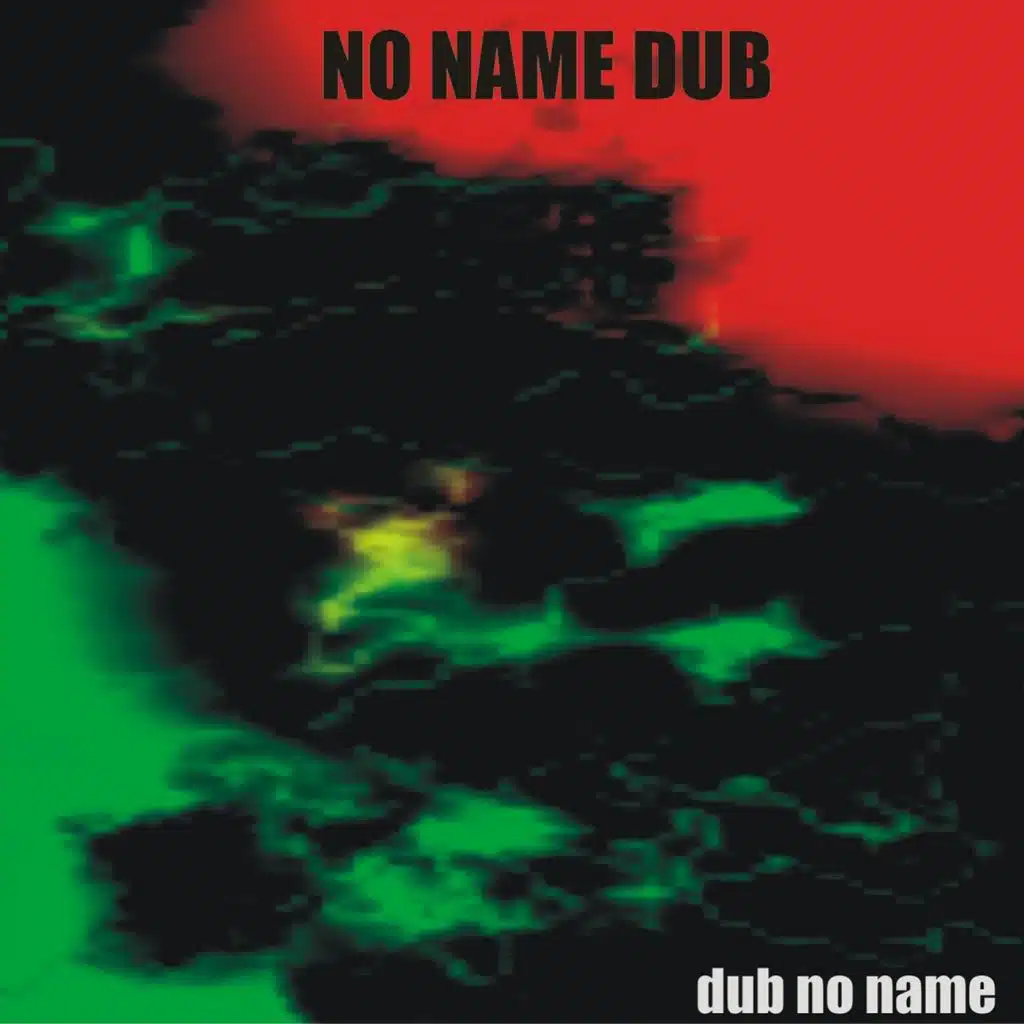 No Name Dub