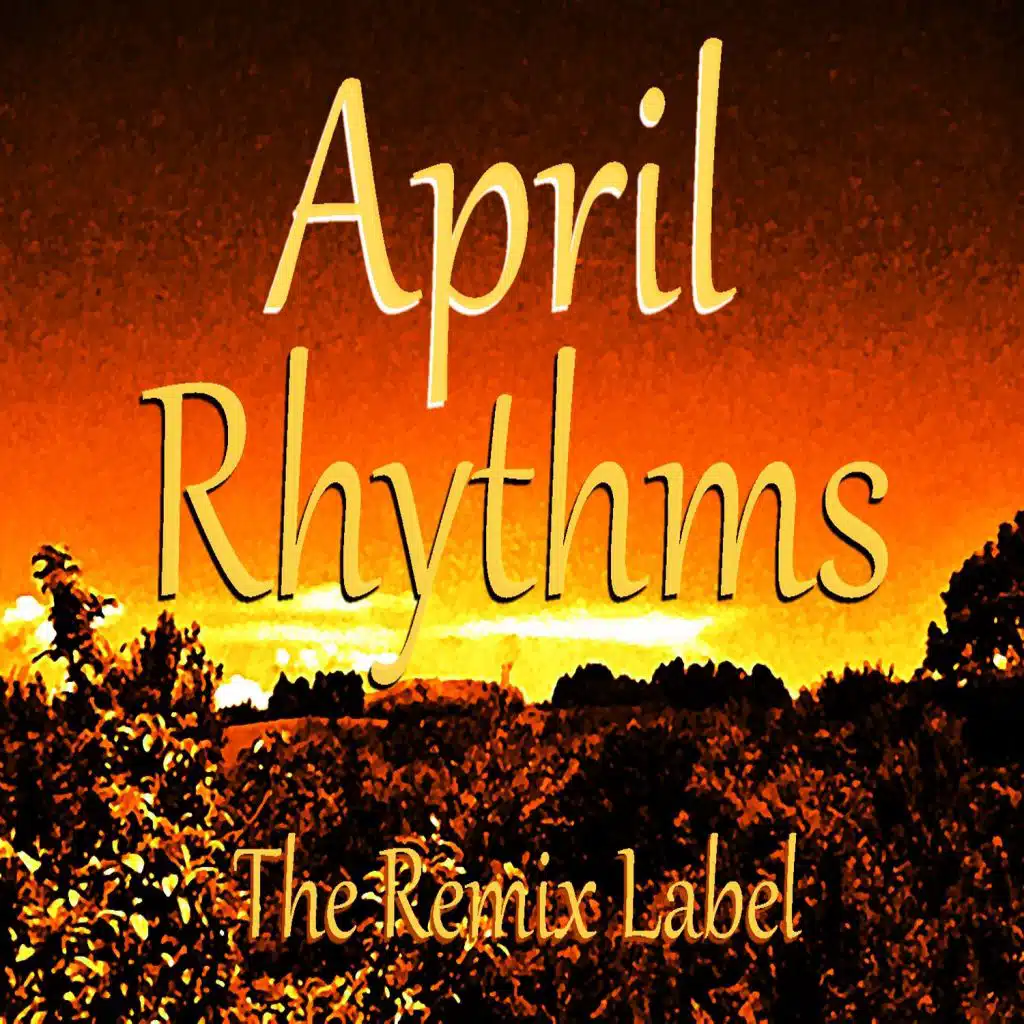 April Rhythms (Acid Tech House Meets Minimal Techno Music)