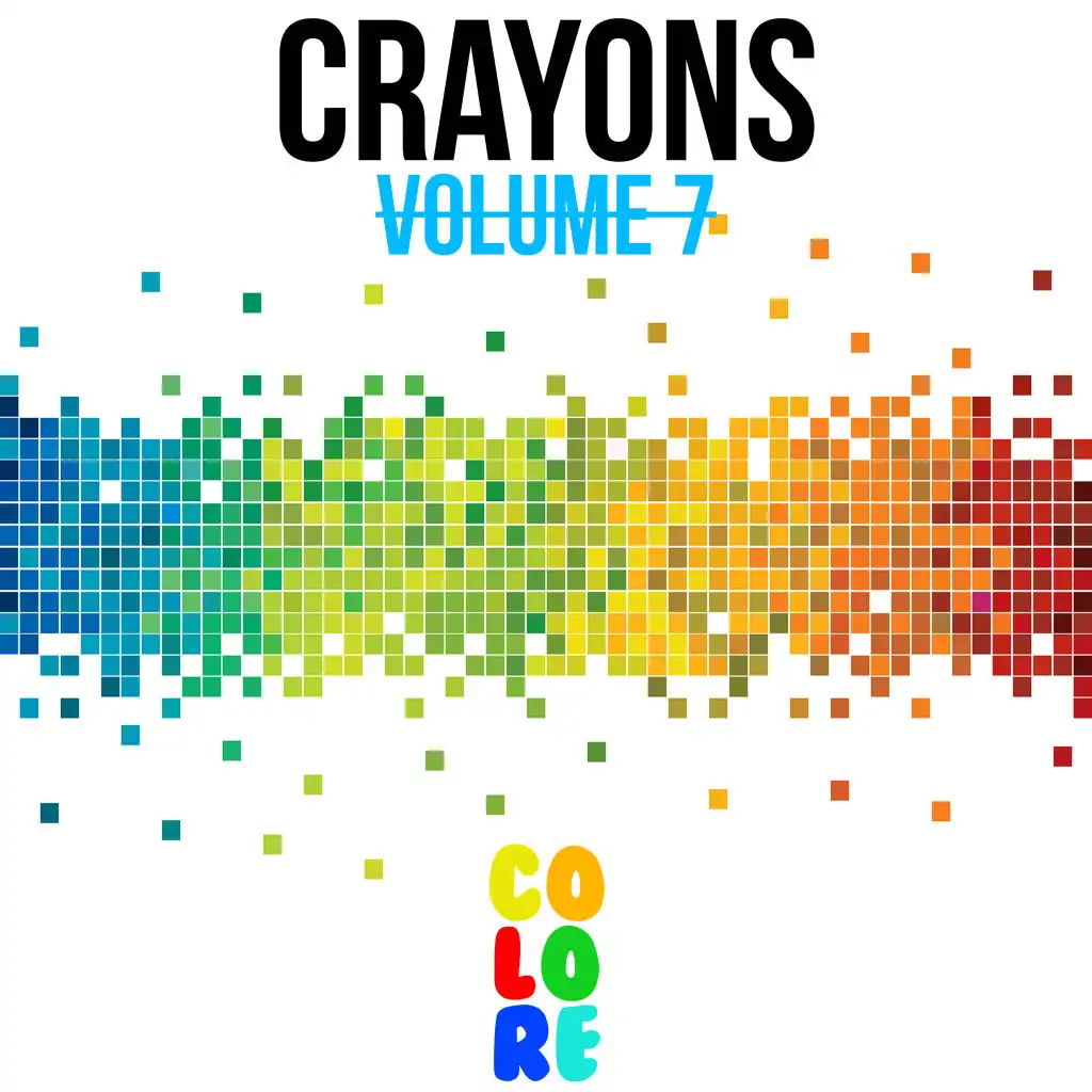 Crayons, Vol. 7