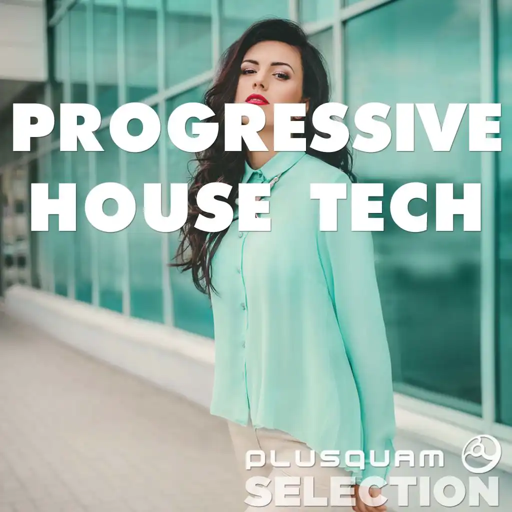 Progressive House Tech