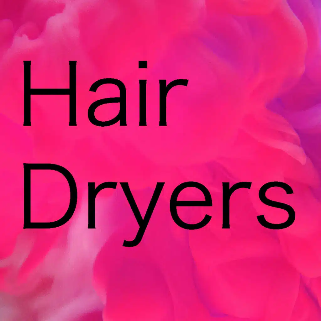 Hair Dryers - Loopable
