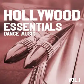 Hollywood Essentials Dance Music, Vol. 1