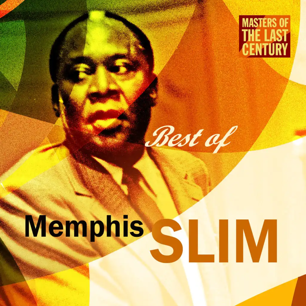 Masters Of The Last Century: Best of Memphis Slim