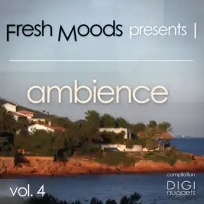 Fresh Moods Pres. Ambience, Vol. 4
