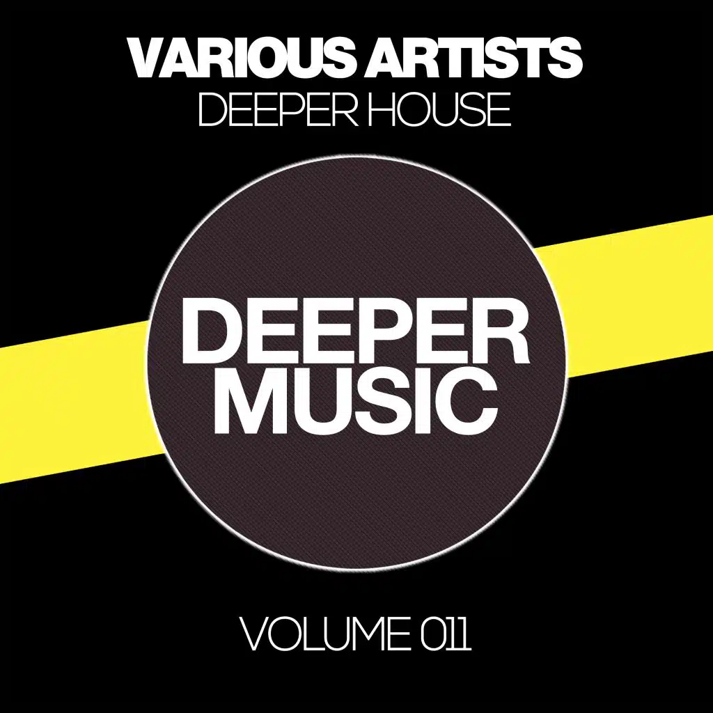 Deeper House, Vol. 011