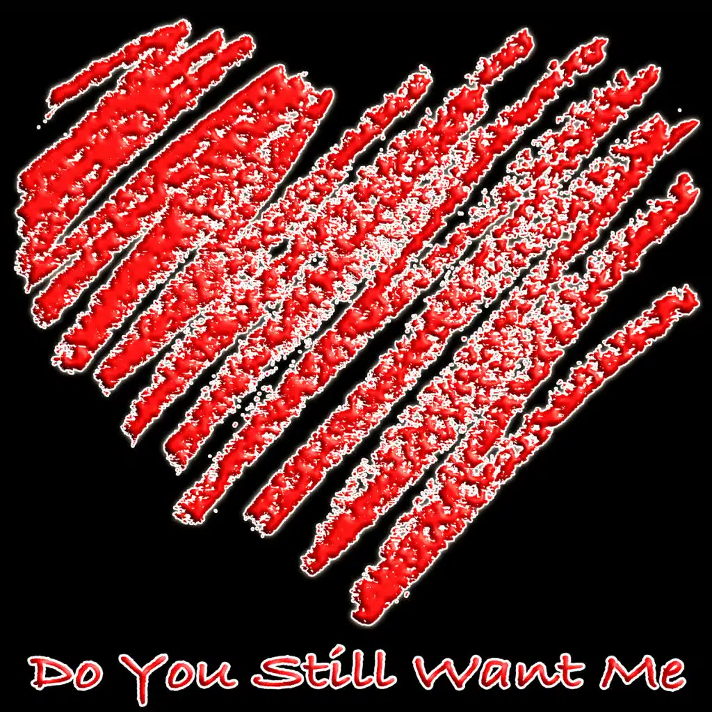 Do You Still Want Me (feat. MRS)