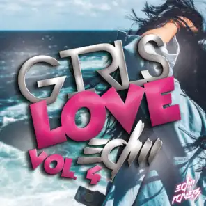 Girls Love EDM, Vol. 4