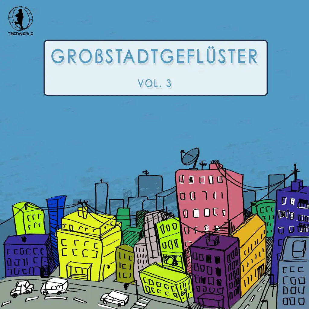 Grossstadtgeflüster, Vol. 3