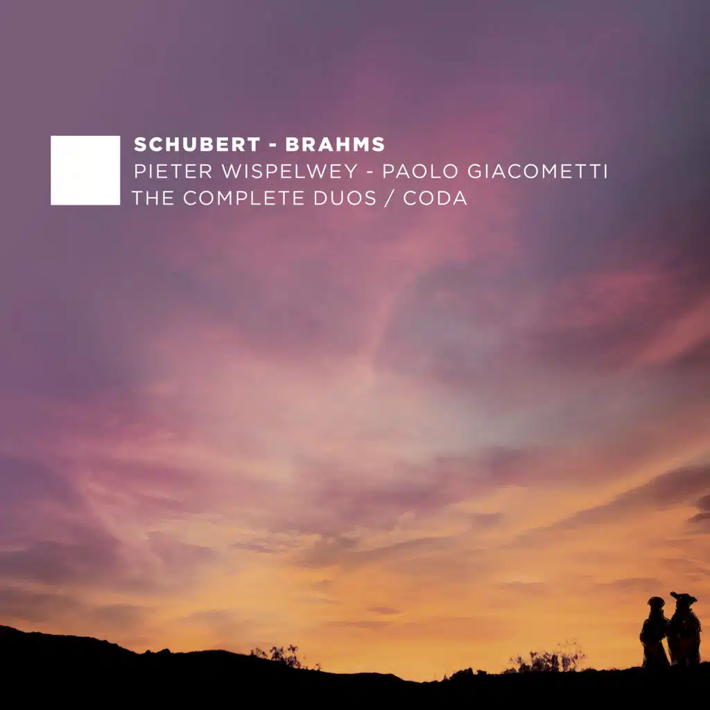 F. Schubert & J. Brahms: The Complete Duos - Coda