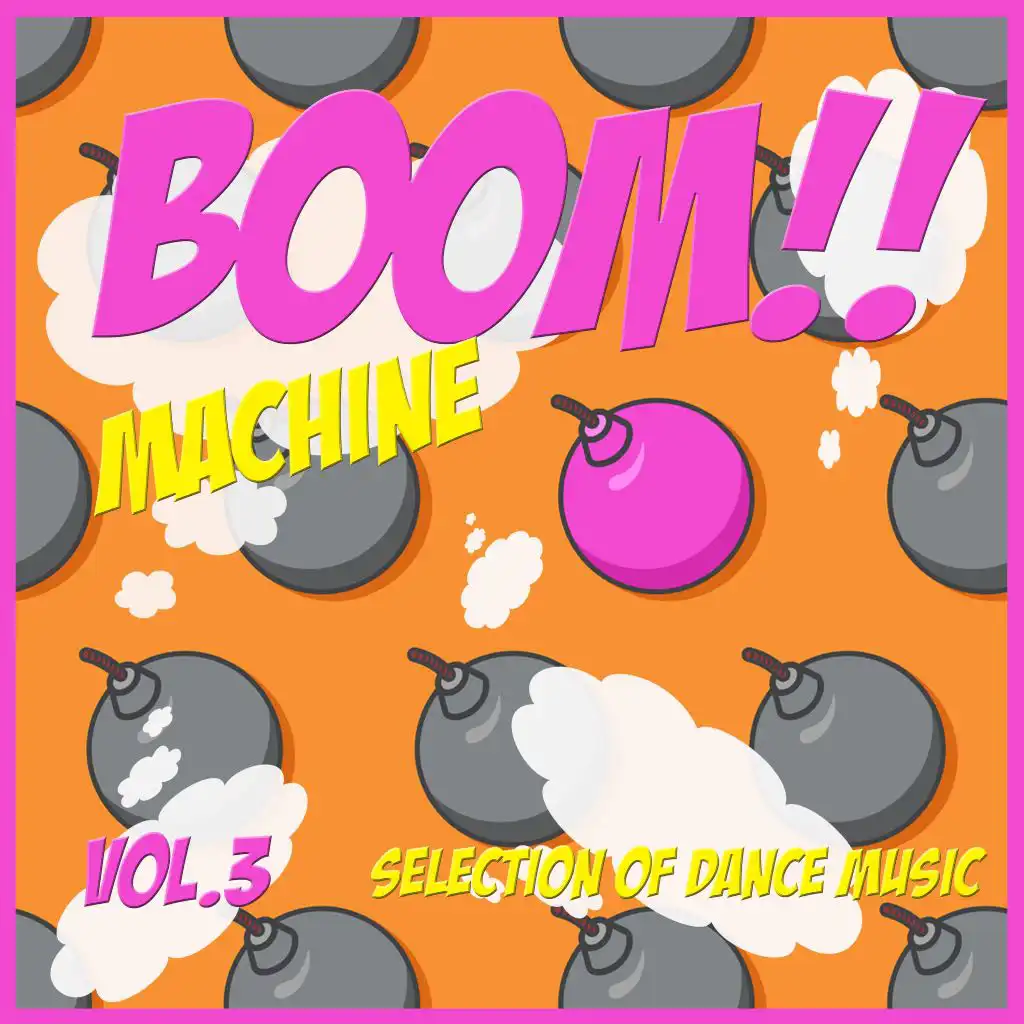 Boom Machine, Vol. 3 - Techno Bombs