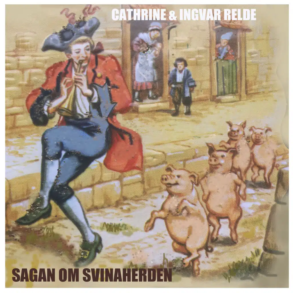 Sagan om Svinaherden (feat. Ingvar Relde)