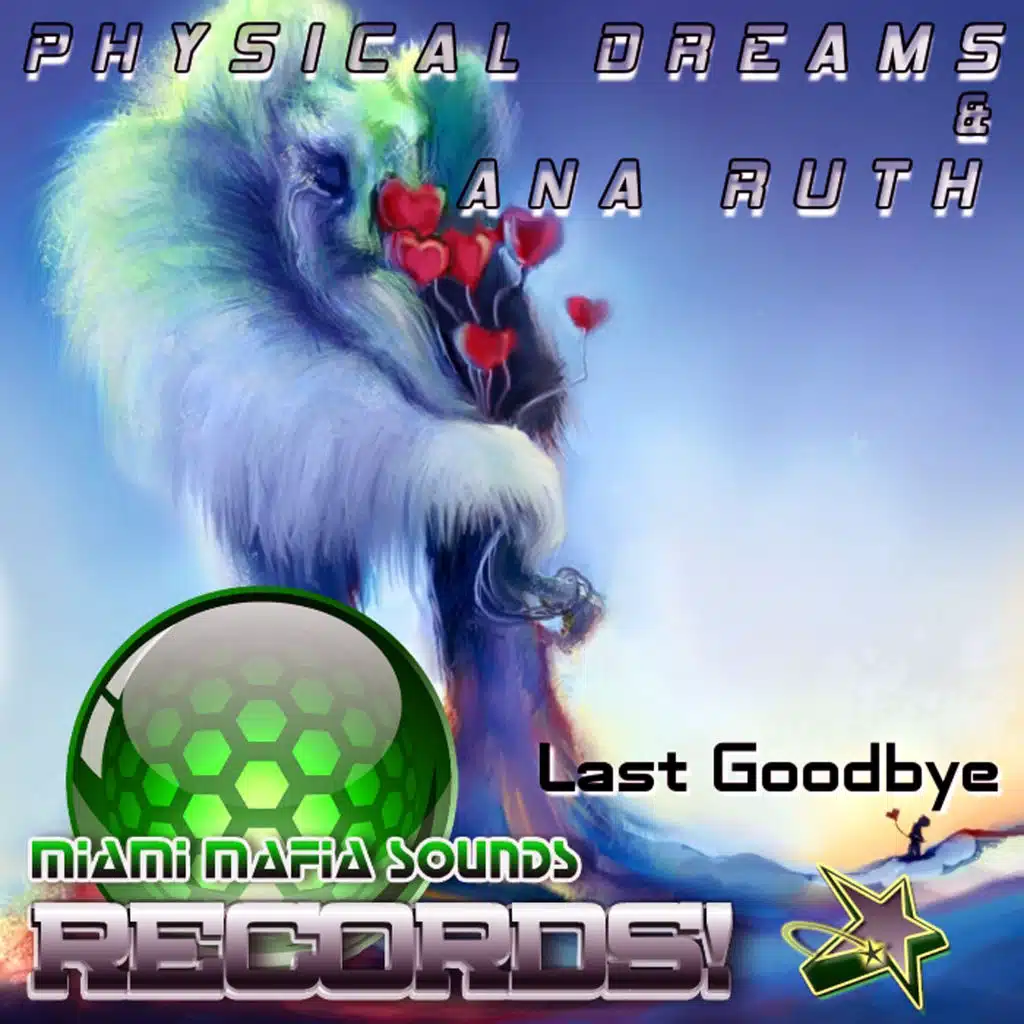 Physical Dreams & Ana Ruth