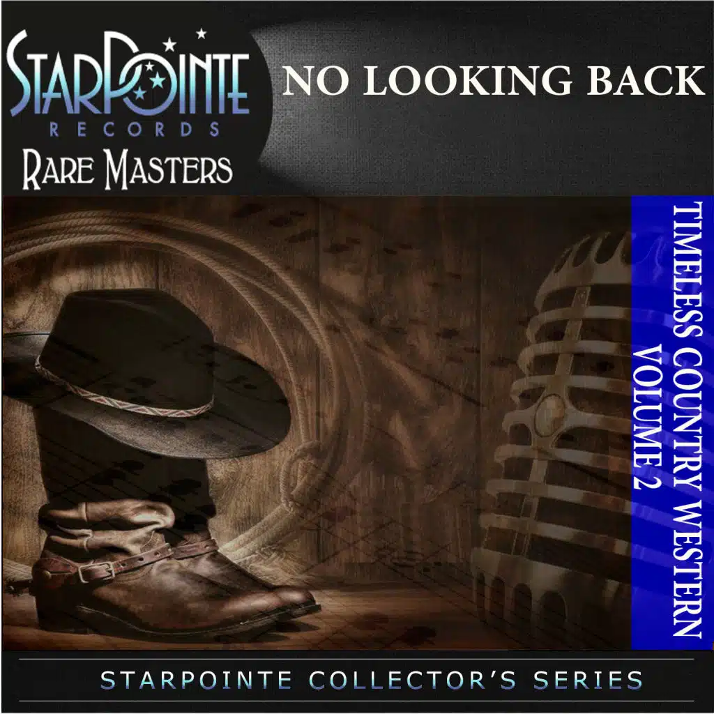 Timeless Country Western: No Looking Back, Vol. 2