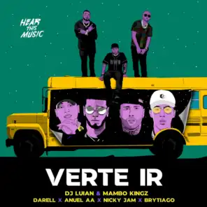 Verte Ir (feat. Nicky Jam, Darell & Brytiago)