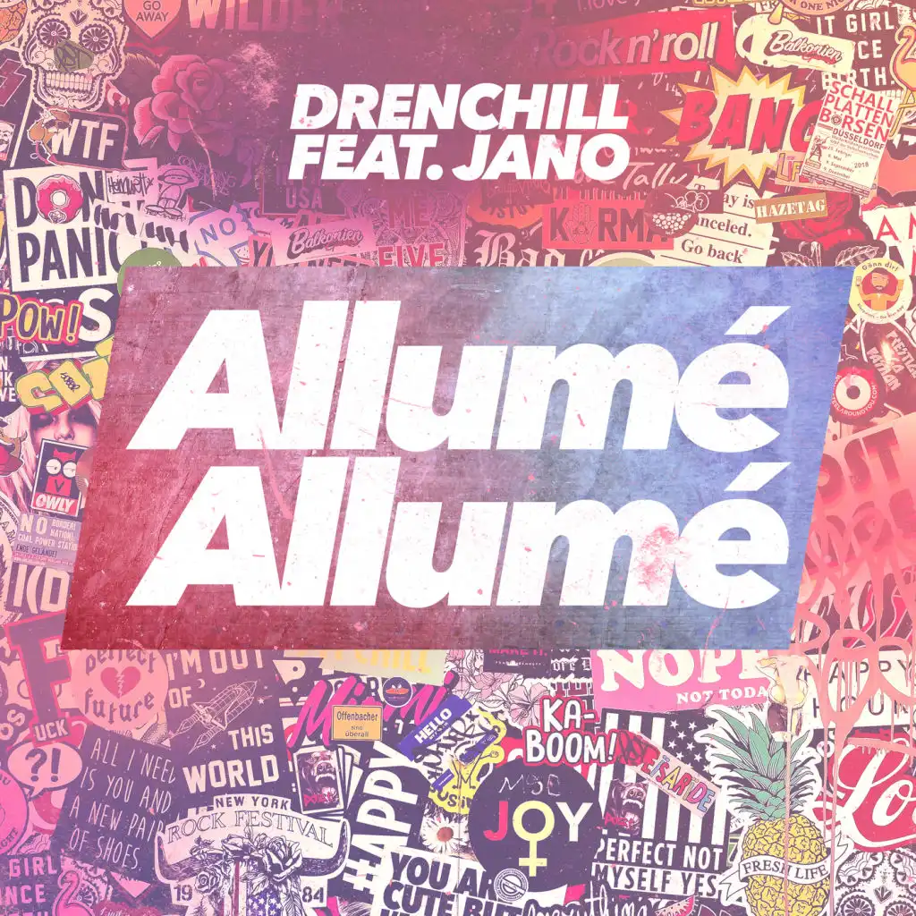 Allumé Allumé (feat. Jano)