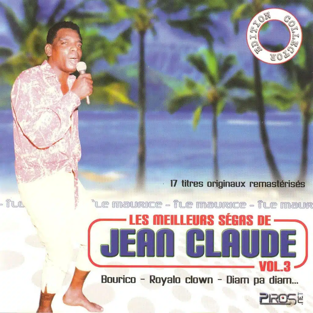 Les meilleurs ségas de Jean Claude, vol. 3 - Île Maurice
