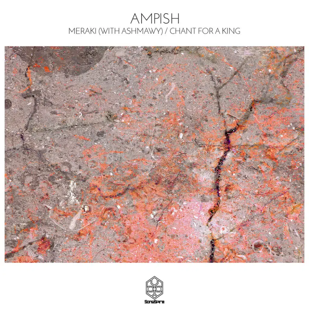 Meraki / Chant For A King